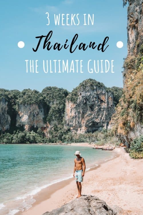 3 Weeks In Thailand Itinerary - The Ultimate Guide 45 THAILAND e1547647978961