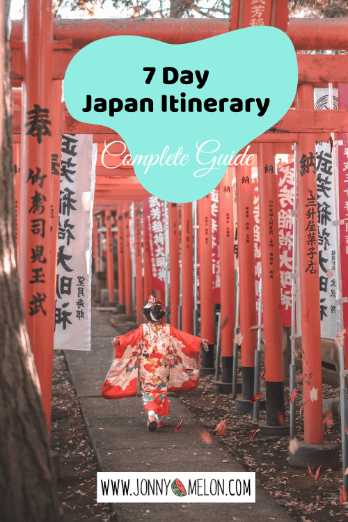 7 Day Japan Itinerary